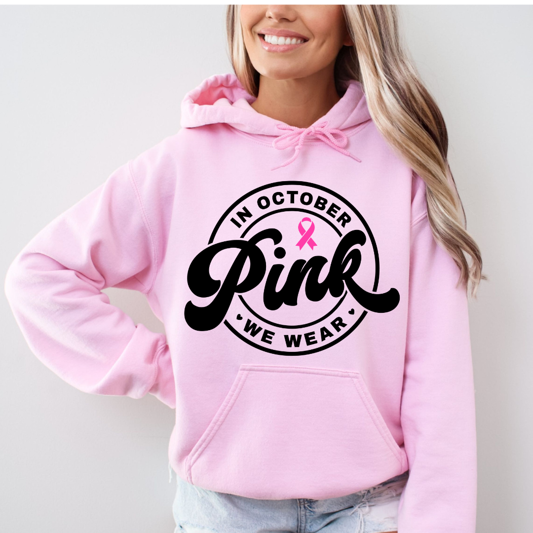 In October We Wear Pink Hoodie